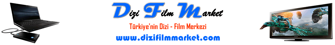 Dizi Film Market | Trkiye'nin Dizi-Film Merkezi | Harddisk Dolum